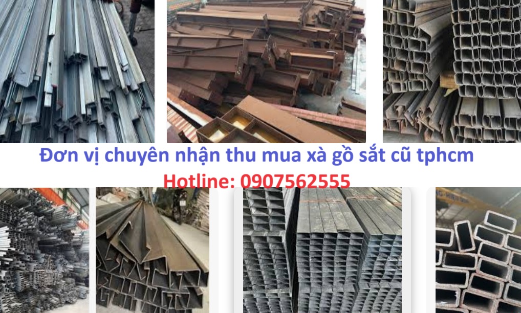 Đơn vị chuyên thu mua xà gồ sắt cũ tphcm